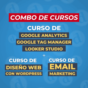 Combo Curso google analytics, tag manager, wordpress y email marketing