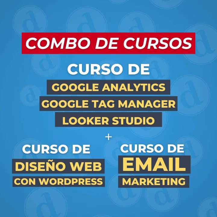 Combo Curso google analytics, tag manager, wordpress y email marketing Combo Curso google analytics, tag manager, wordpress y email marketing